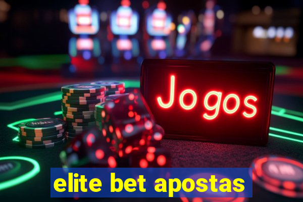 elite bet apostas